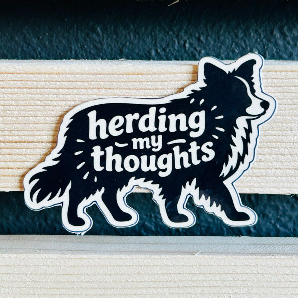 Herding my Thoughts Border Collie Silhouette Waterproof Vinyl Sticker