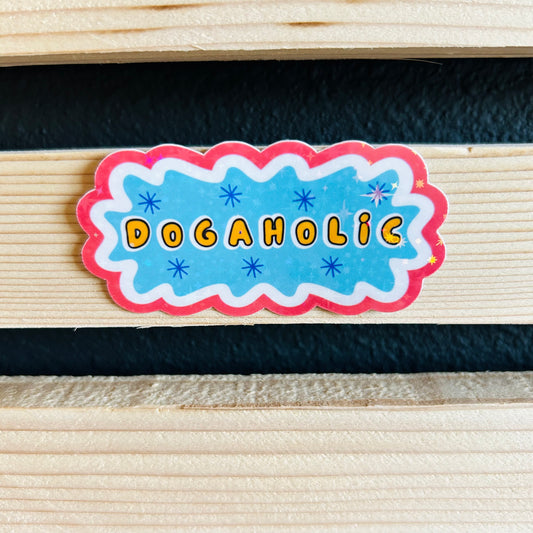 Dogaholic