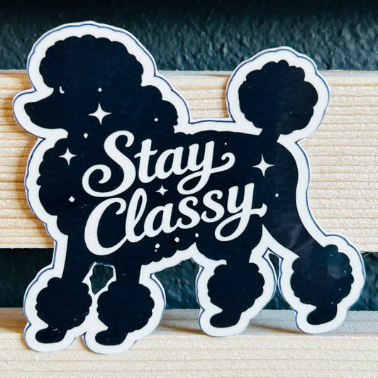 Stay Classy Poodle Silhouette Waterproof Vinyl Sticker