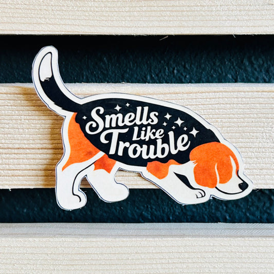 Smells like trouble Wayerproof Vinyl Sticker